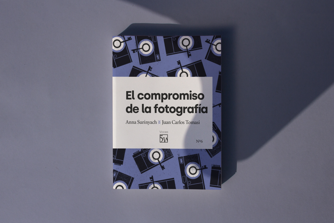 Ya está aquí ‘El compromiso de la fotografía’, el libro de Anna Surinyach y Juan Carlos Tomasi